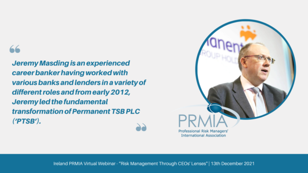 PRMIA - Risk Management Through CEOs' Lenses - Jeremy Masding